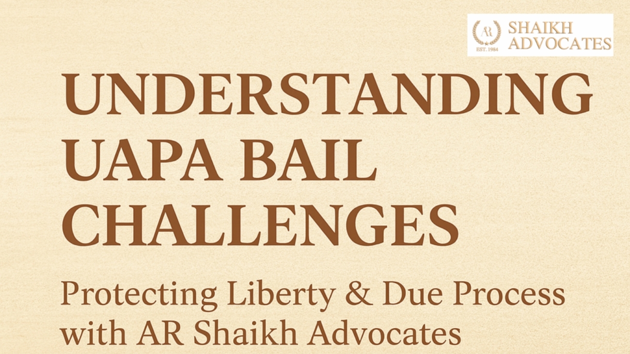Bail and Criminal Justice Reform under UAPA