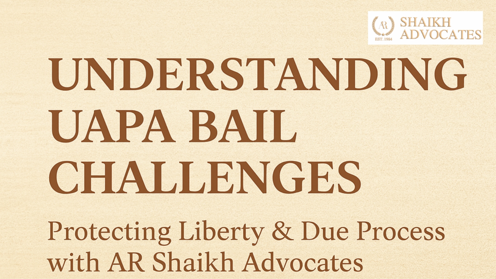 Bail and Criminal Justice Reform under UAPA
